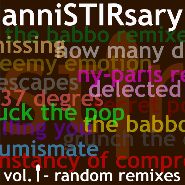 AnniSTIRsary Vol. 1 - Random Remixes